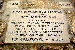 RAF Faldingworth - PB823 / DV278 300 Sqn Polish Air Force, 1944-1947, 1667 HCU RAF 1943 To those who when tyranny threatened flew from this runway some never to return And those who supported them on the ground. We remember you all